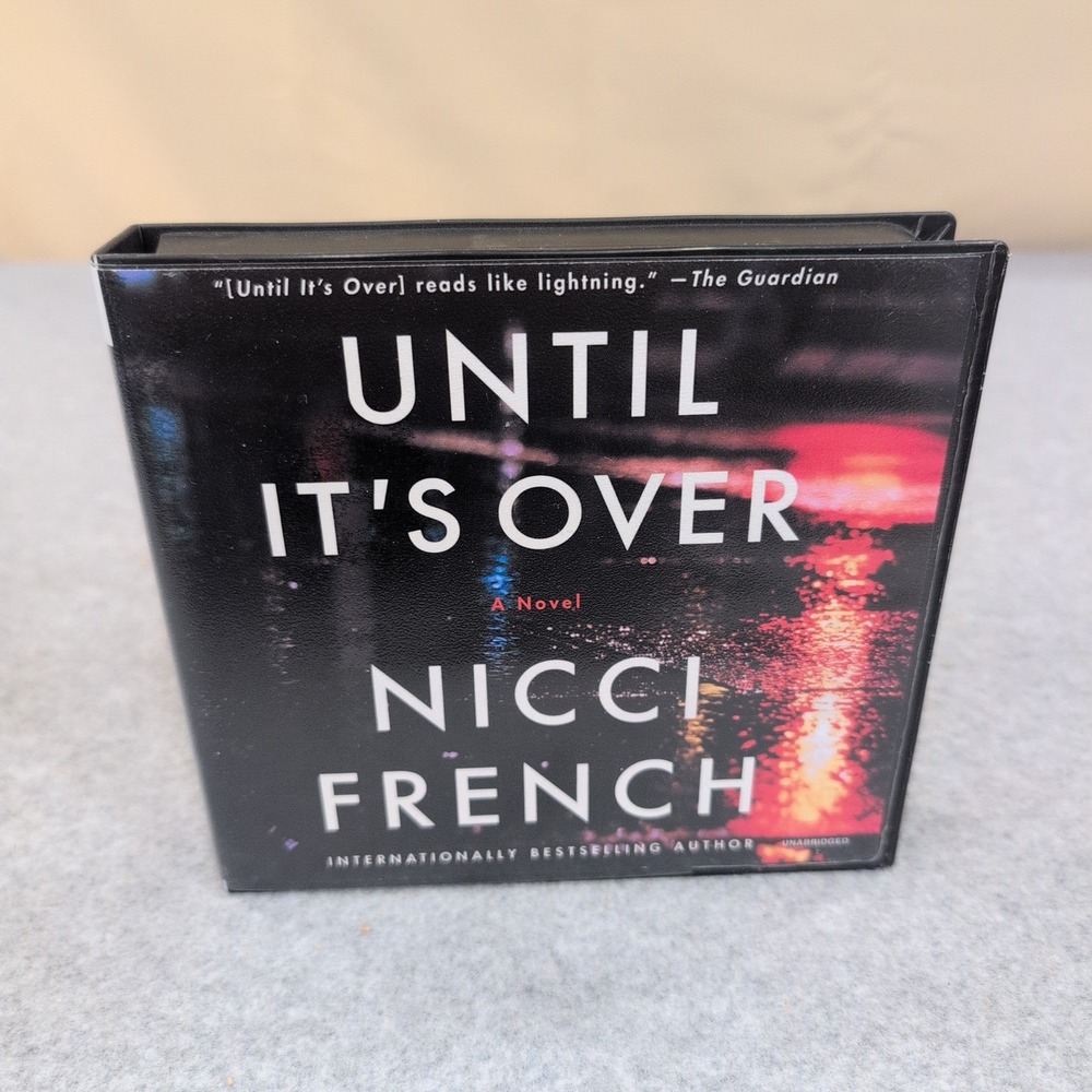 Until Its Over Nicci French Unabridged CD Audiobook Psychological Thriller Novel